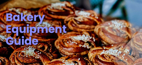 Bakery Equipment Guide