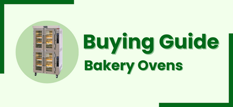 Buying Guide | Bakery Ovens
