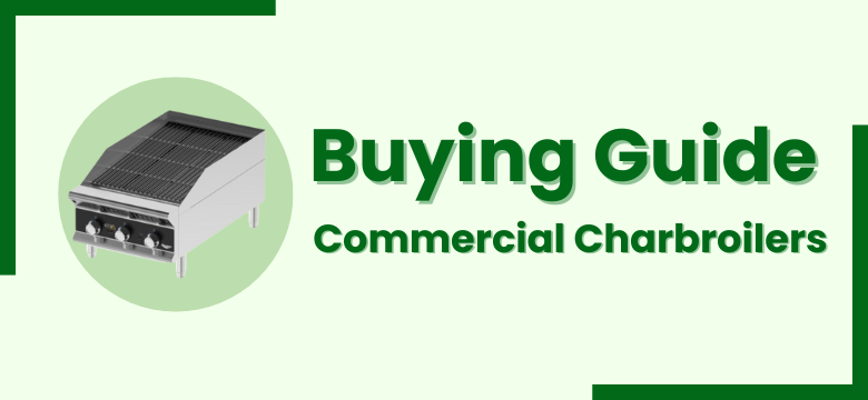Buying Guide | Charbroiler