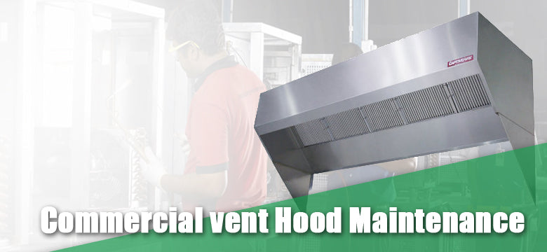 Commercial Vent Hood Maintenance
