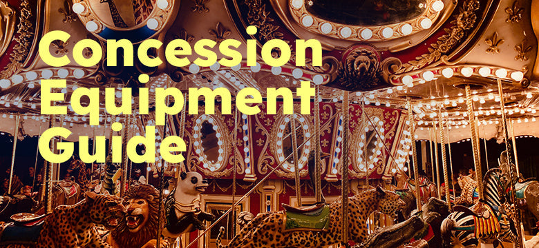 Concession Equipment Guide