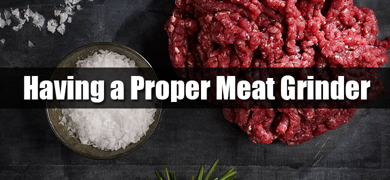 A Meat Grinder Is an Essential Piece