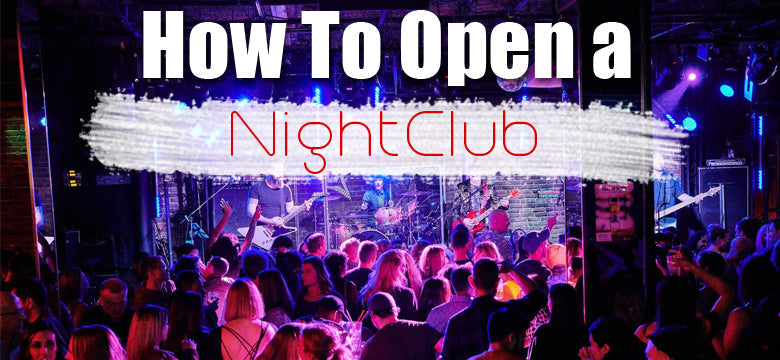 How to Start A Night Club Business - Part 1