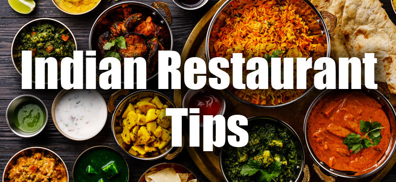 Indian Restaurant Tips