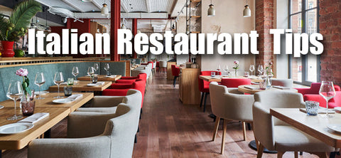 Italian Restaurant Tips