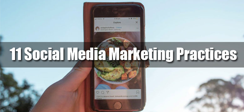 11 Social Media Marketing Best Practices for Restaurants