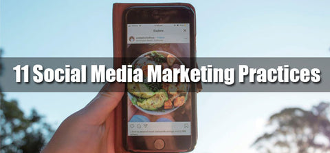 11 Social Media Marketing Best Practices for Restaurants