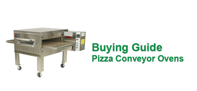 Buying Guide Pizza Conveyor Oven