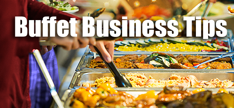 Buffet Business Tips