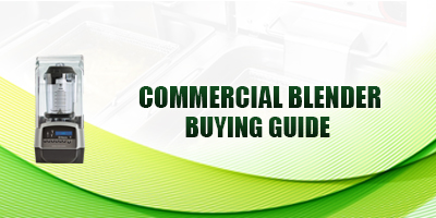 Commercial Blenders Buying Guide Button