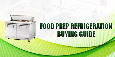 Commercial Food Prep Refrigeration Buying Guide Button