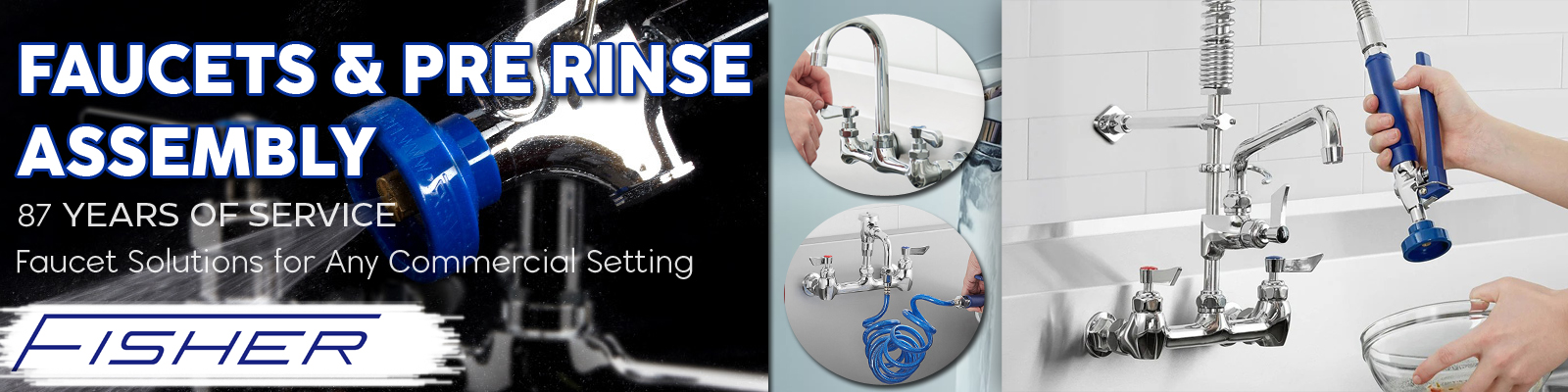 Fisher Commercial Faucets & Plumbing Equipment