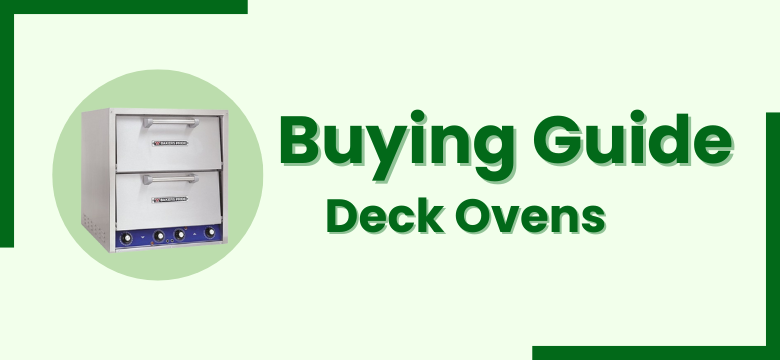 Buying-Guide-Commercial-Deck-Ovens-Vancouver-Canada