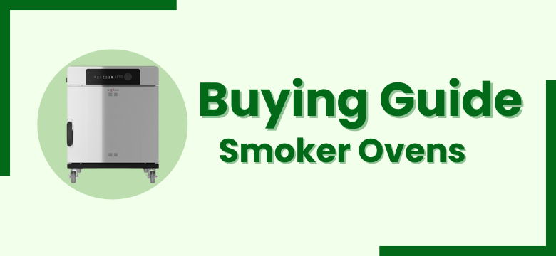Buying-Guide-Commercial-Smoker-Ovens-Vancouver-Canada