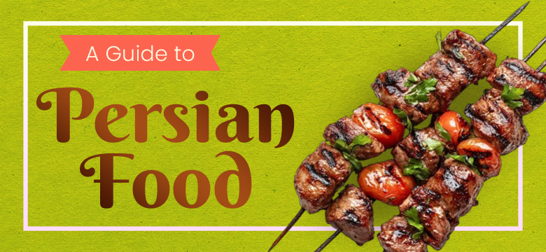 Guide to Persian Food Restaurant Equipment Vancouver Canada